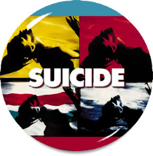 Suicide - A Way of Life 1.5" Pin
