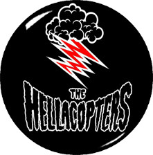 The Hellacopters 1" Pin