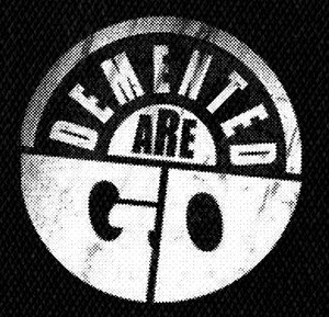 Demented Are Go Logo 5x5" Printed Patch