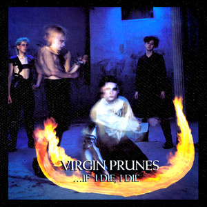 Virgin Prunes - If I Die 4x4" Color Patch