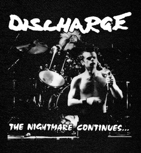 Discharge - The Nightmare Continues 13x15" Backpatch
