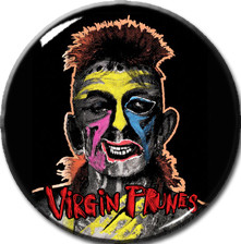 Virgin Prunes 1.5" Pin