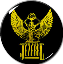 Gene Loves Jezebel - Suspicion 2.25" Pin