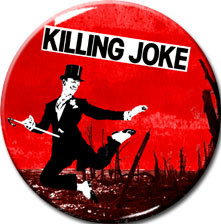 Killing Joke - Pssyche 2.25" Pin