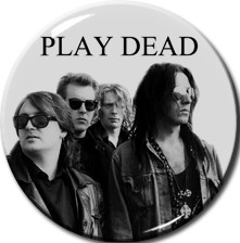 Play Dead 2.25" Pin
