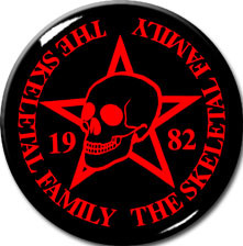 The Skeletal Family 2.25" Pin