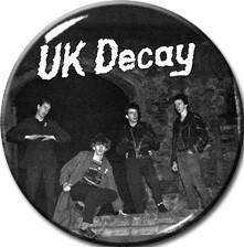 UK Decay 2.25" Pin
