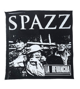 Spazz - La Revancha Test Print BackPatch