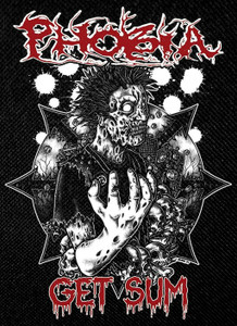 Phobia - Get Sum 14x18" Backpatch