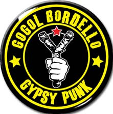 Gogol Bordello - Gypsy Punk 1" Pin