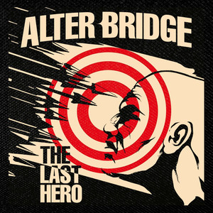 Alter Bridge - The Last Hero 4x4" Color Patch