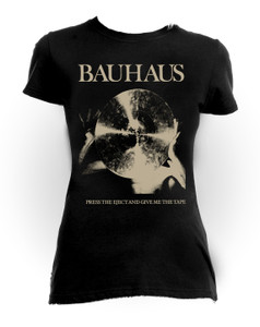 Bauhaus - Press Eject Girls T-Shirt