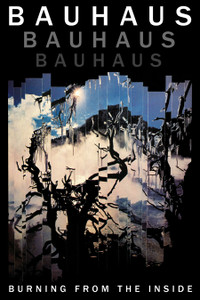 Bauhaus - Burning 12x18" Poster