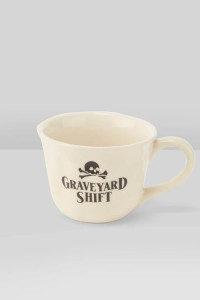 Graveyard Shift Grave Slogan Mug