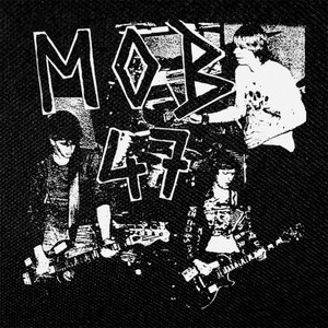 Mob 47 - Live Band 4x4" Printed Patch