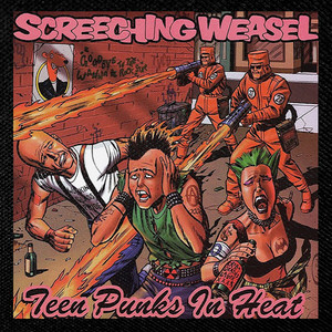 Screeching Weasel - Teen Punks in Heat 4x4" Color Patch
