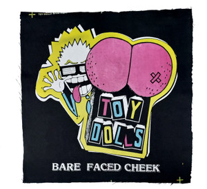 The Toy Dolls - Bare Faced Cheek Test Print Backpatch