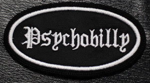 Psychobilly Oval 3x2" Embroidered Patch