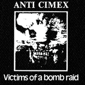 Anti Cimex  Victims of a Bomb Raid 5x4" Printed Patch