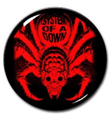 System of a Down - Tarantula 1.5" Pin