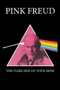 Pink Freud - The Dark Side of Your Mom 24x36" Poster