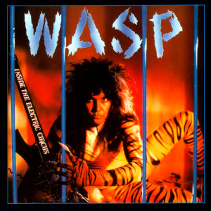 W.A.S.P. - Inide the Electric Circus 4x4" Color Patch