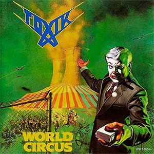 Toxik - World Circus 4x4" Color Patch