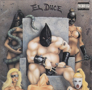 El Duce - Slave To Thy Master *CD