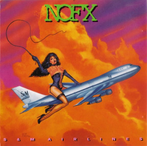 Nofx - S & M Airlines *CD