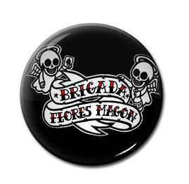 Brigada Flores Magon 1" Pin