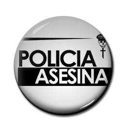Policia Asesina - Killer Police 1" Pin