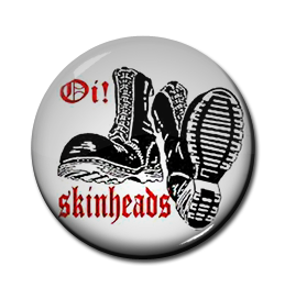 Oi! Skinheads 1" Pin