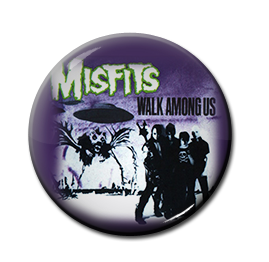 Misfits - Walk Amongst Us 1" Pin