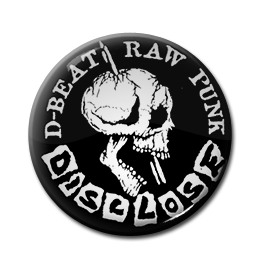 Disclose - D-Beat Raw Punk 1 Pin