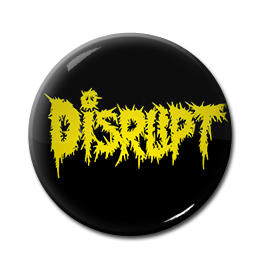 Disrupt - Logo 1" Pin