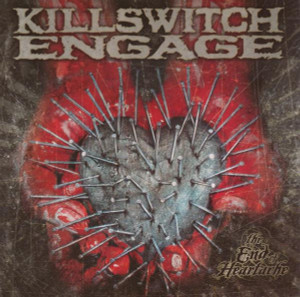 Killswitch Engage - The End Of Heartache *CD New