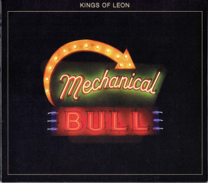 Kings Of Lion - Mechanical Bull *CD New