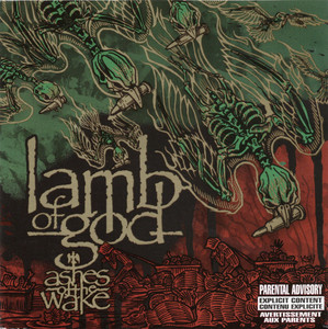 Lamb Of God - Ashes Of The Wake *CD New