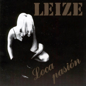 Leize - Loca Pasion *CD Used