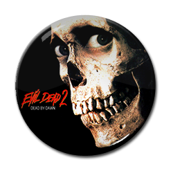 Evil Dead 2 1.5" Pin