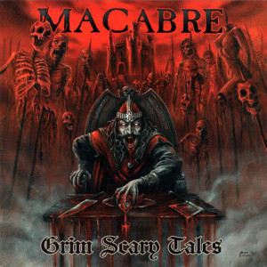 Macabre - Grim Scary Tales *CD New