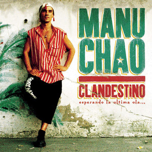 Manu Chao - Clandestino *CD New