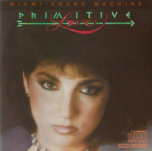 Miami Sound Machine - Primitive Love *CD Used
