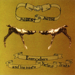 Modest Mouse - Everywhere And His Parlour Tricks *CD New