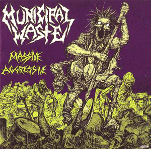 Municipal Waste - Massive Aggressive *Uk Press *CD New