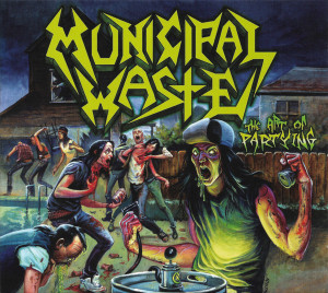 Municipal Waste - The Art Of Partying *Euro Press Digipak *CD New