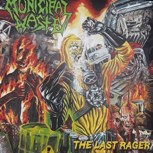 Municipal Waste - The Last Rager *CD New