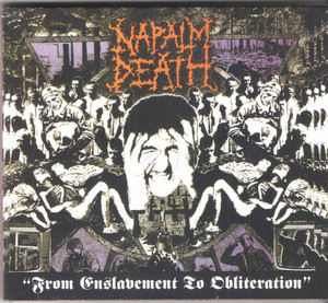 Napalm Death - From Enslavement To Oblitheration *CD New