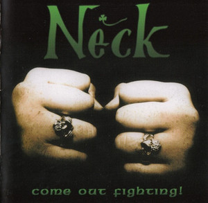 Neck - Come Out Fighting *CD New