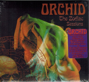 Orchid - The Zodiac Sessions *Euro Press* *CD New